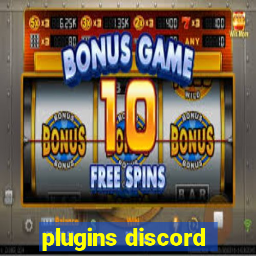 plugins discord