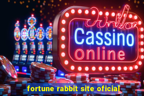 fortune rabbit site oficial