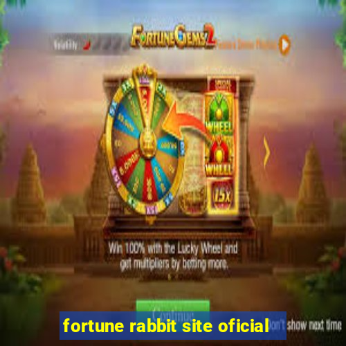 fortune rabbit site oficial