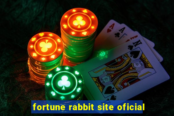 fortune rabbit site oficial