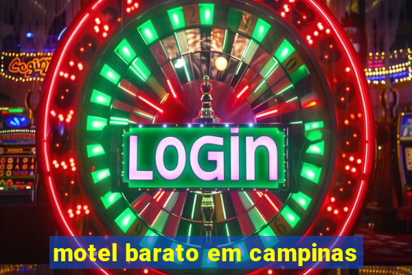 motel barato em campinas