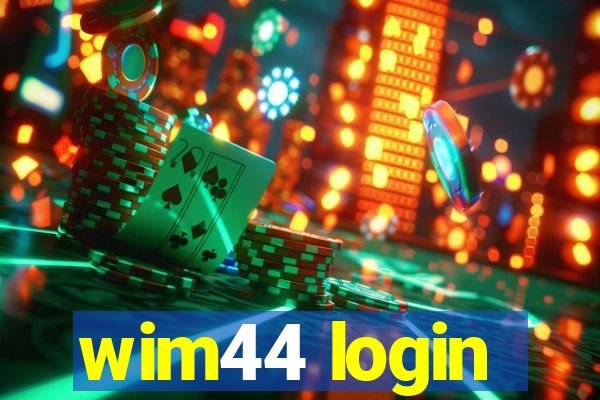 wim44 login