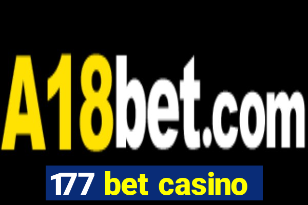 177 bet casino