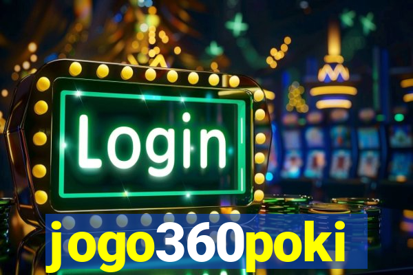 jogo360poki