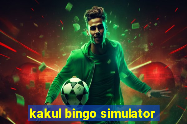 kakul bingo simulator