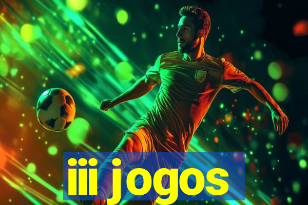 iii jogos