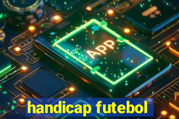 handicap futebol