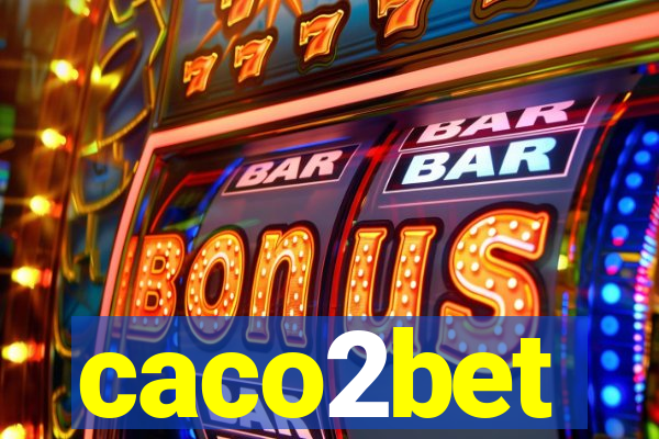 caco2bet