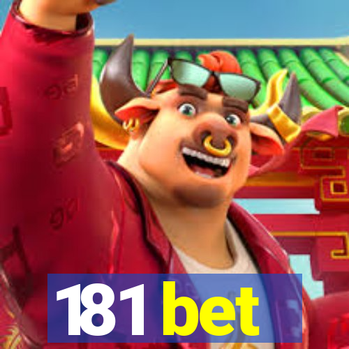 181 bet