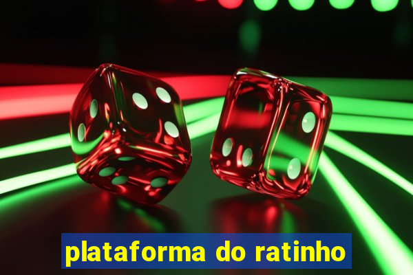 plataforma do ratinho