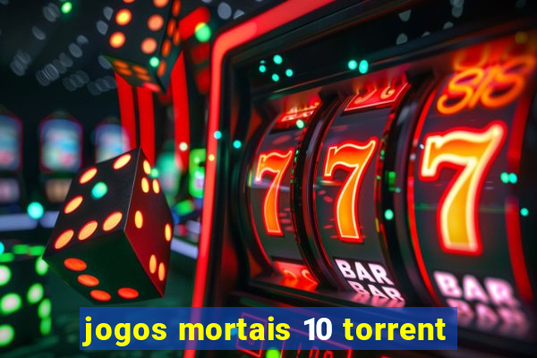 jogos mortais 10 torrent