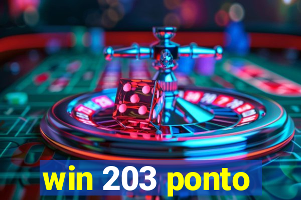 win 203 ponto