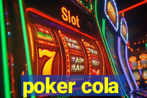 poker cola