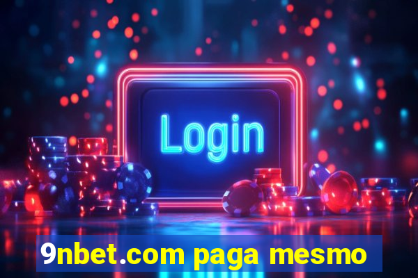 9nbet.com paga mesmo