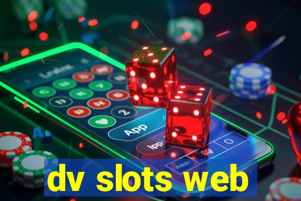 dv slots web