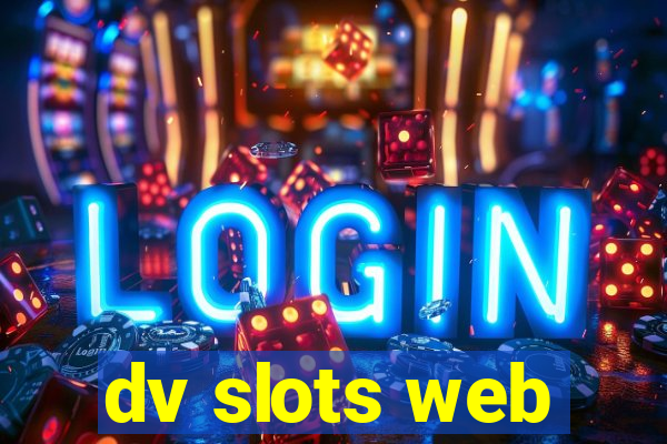 dv slots web