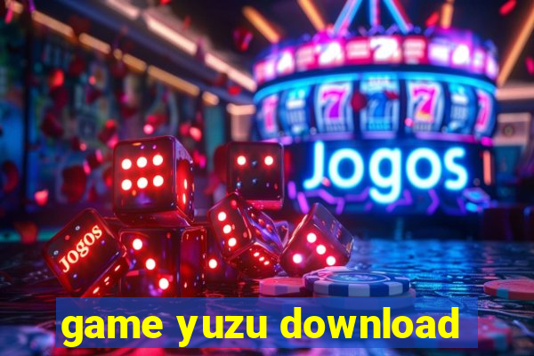 game yuzu download