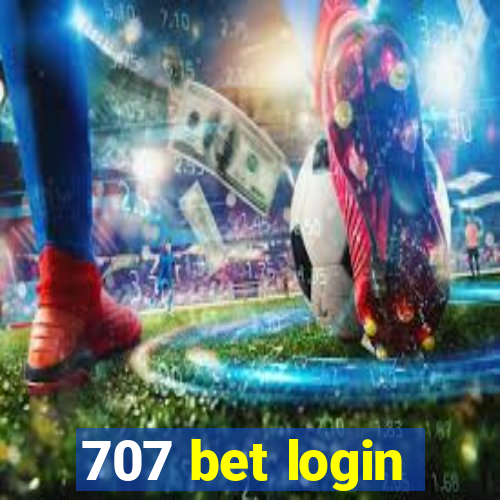 707 bet login