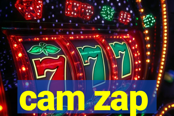 cam zap