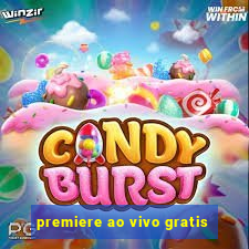 premiere ao vivo gratis