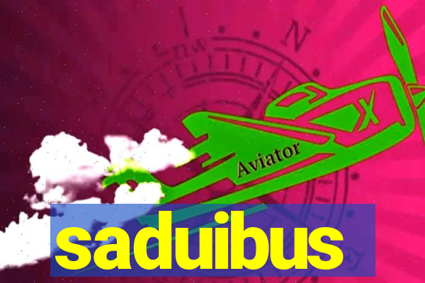 saduibus