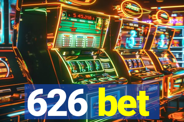 626 bet