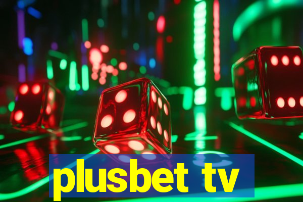 plusbet tv