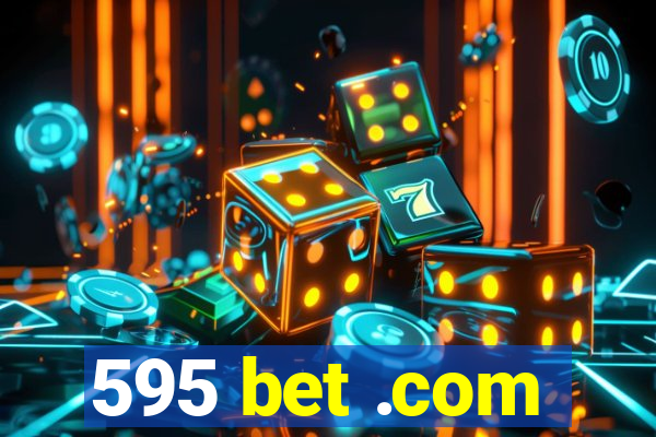 595 bet .com