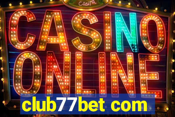 club77bet com