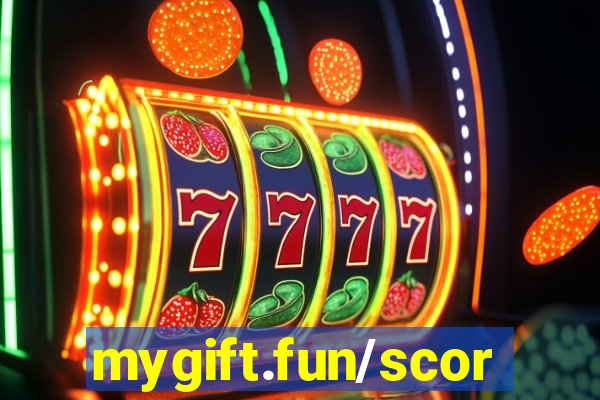 mygift.fun/scorematch