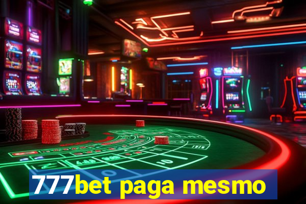 777bet paga mesmo