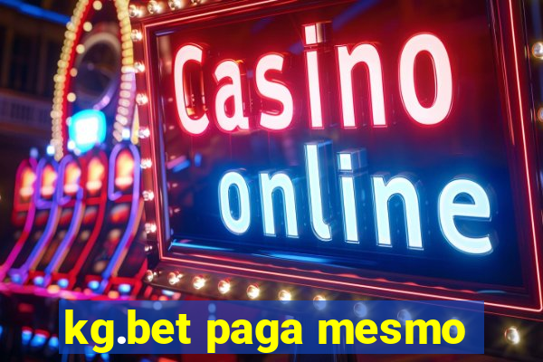 kg.bet paga mesmo