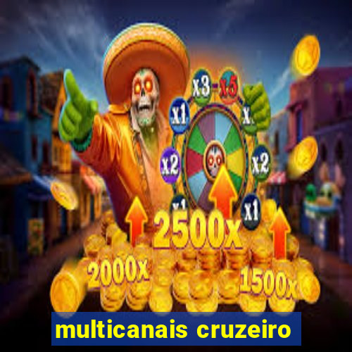 multicanais cruzeiro