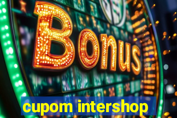 cupom intershop