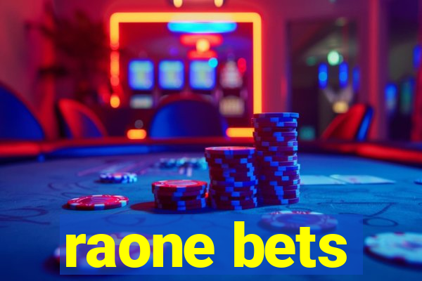 raone bets