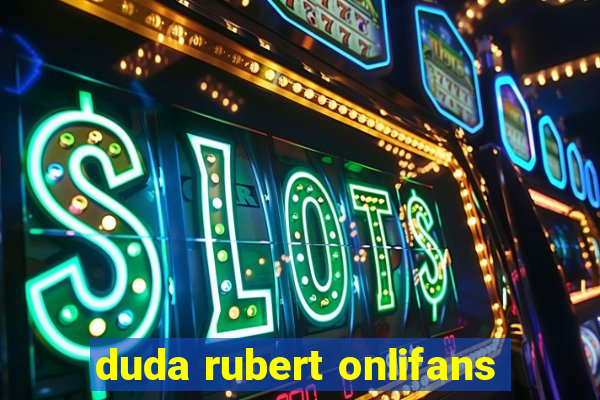 duda rubert onlifans