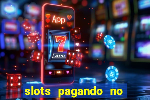 slots pagando no cadastro saque free 2024 facebook