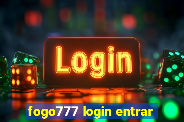 fogo777 login entrar