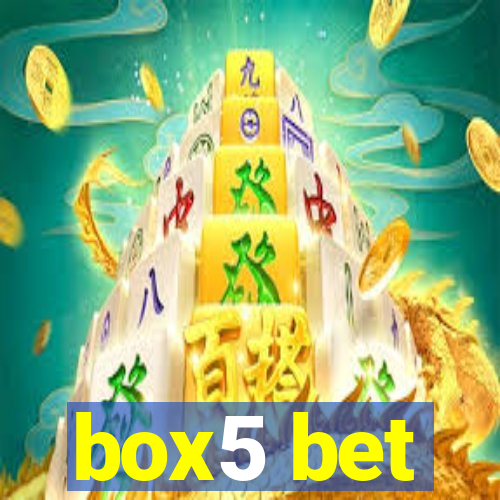 box5 bet