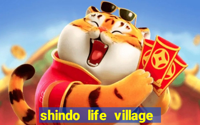 shindo life village blaze private server codes