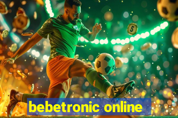 bebetronic online