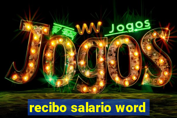 recibo salario word