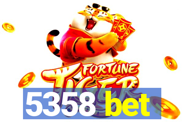 5358 bet