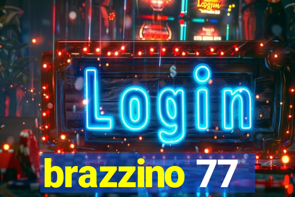 brazzino 77