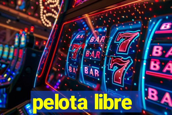 pelota libre