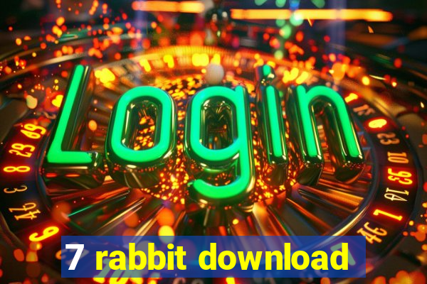 7 rabbit download