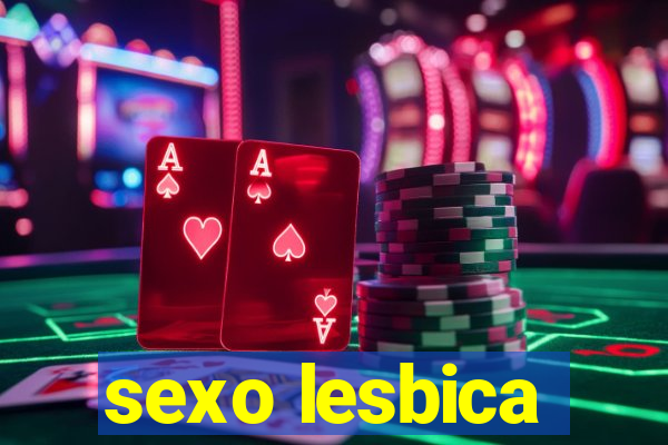 sexo lesbica