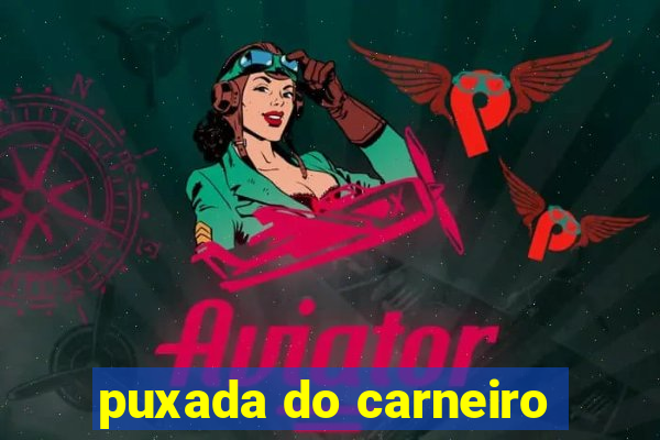 puxada do carneiro