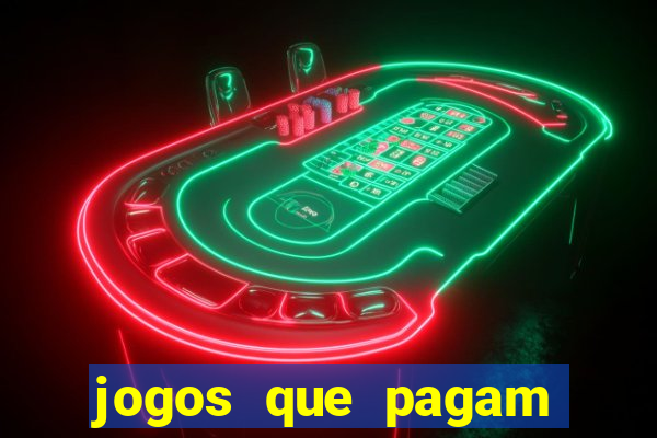 jogos que pagam dinheiro de verdade no pix