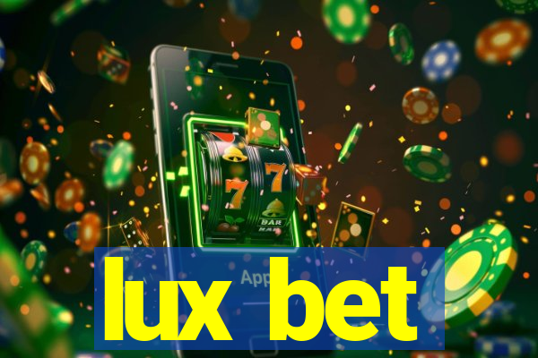 lux bet